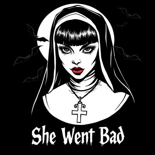She Went Bad Tee