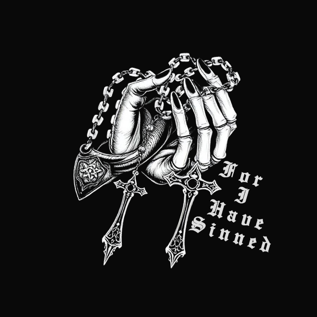 For I Have Sinned Tee
